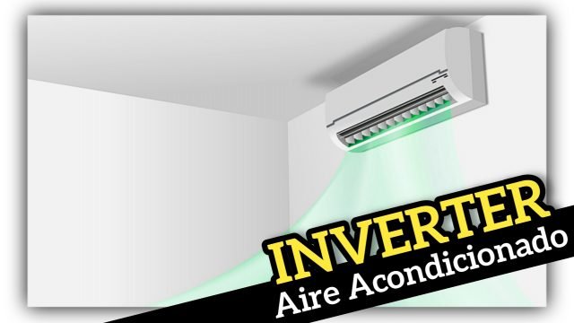 Aire Acondicionado Inverter